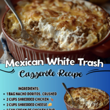 Mexican White Trash Casserole Recipe 🍲