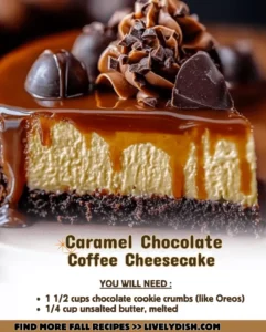 Caramel Chocolate Coffee Cheesecake Recipe Ingredients: