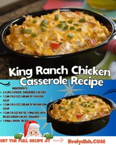 King Ranch Chicken Casserole: The Ultimate Comfort Food Classic