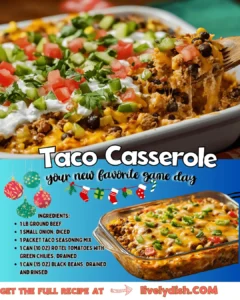 Ultimate Taco Casserole: A Crowd-Pleasing Family Favorite