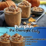 Pumpkin Pie Overnight Oats