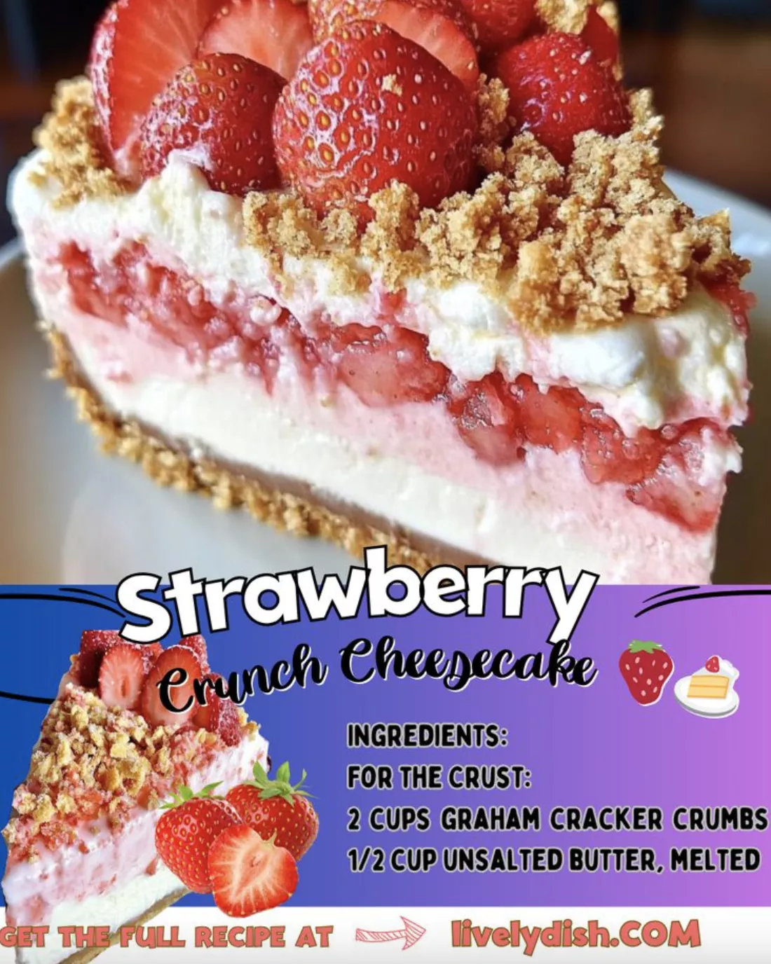 Strawberry Crunch Cheesecake is a showstopper dessert