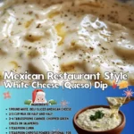 Mexican Restaurant Style White Cheese (Queso) Dip