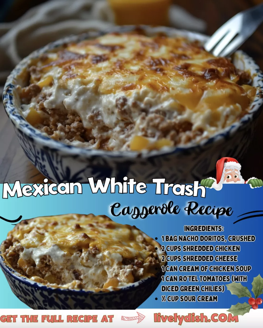 mexican white trash casserole lively dish