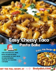 Easy Cheesy Taco Pasta Bake