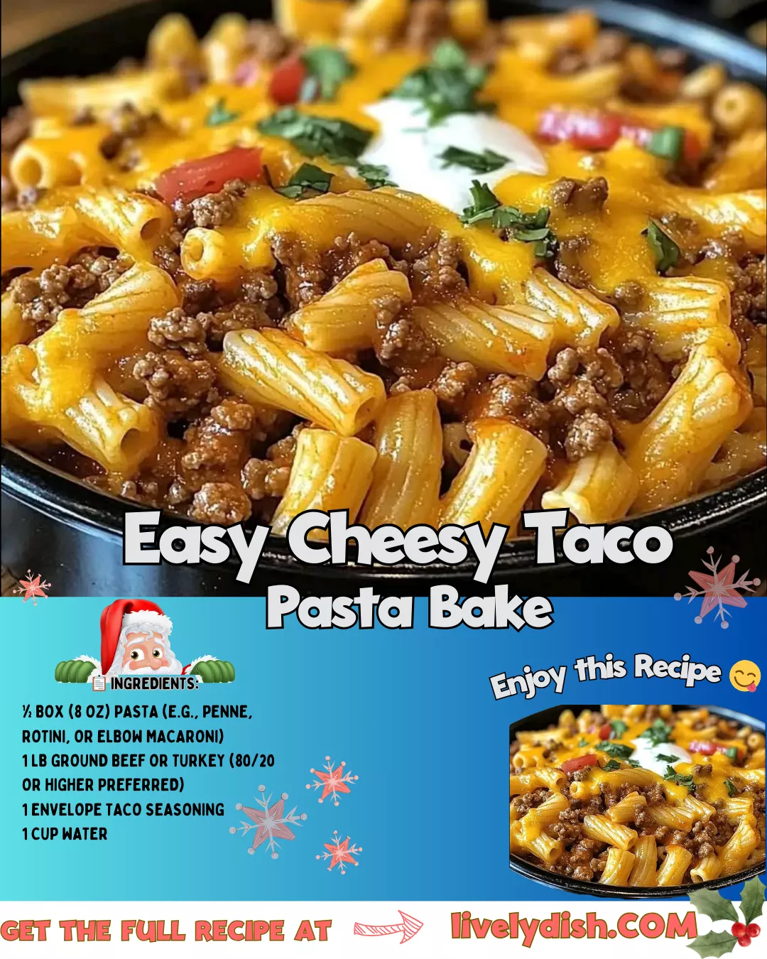 Easy Cheesy Taco Pasta Bake